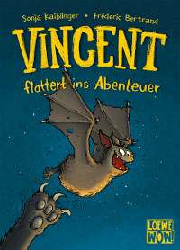 Vincent flattert ins Abenteuer 200